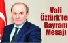 Vali Öztürk'ten Bayram Mesajı