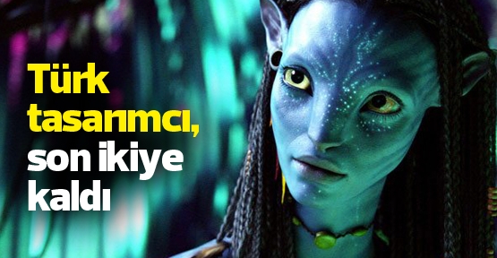 Türk tasarımcı, Avatar-2 afişinde son ikiye kaldı